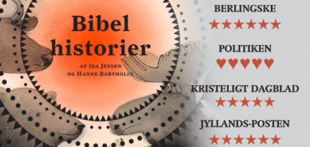 "Bibelhistorier" Af Ida Jessen Og Hanne Bartholin | Bibelselskabet